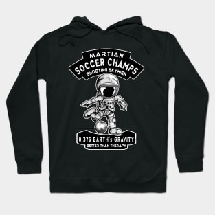 Spaceman playing Soccer Hoodie